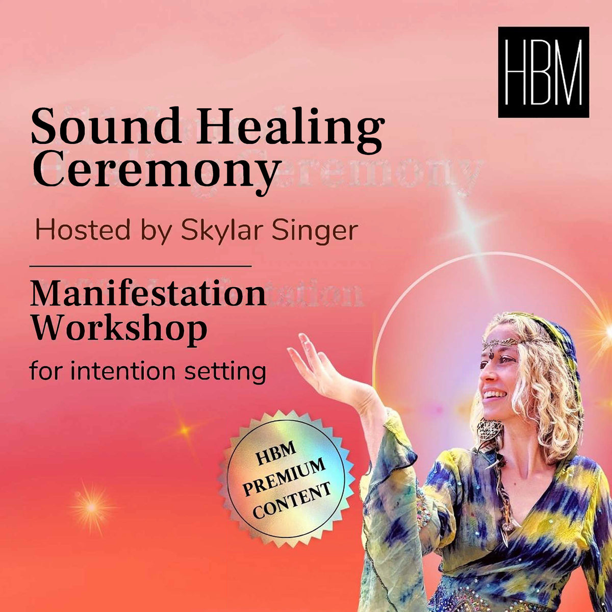 Sound Healing Ceremony | Manifestation Workshop