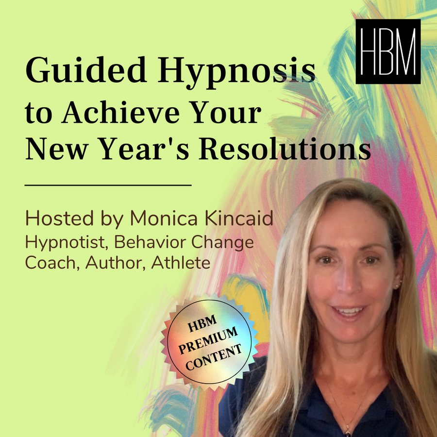 Guided Hypnosis | Achieve Your New Year's Resolutions