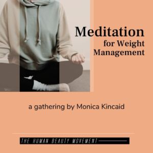 Meditation for Weight Management